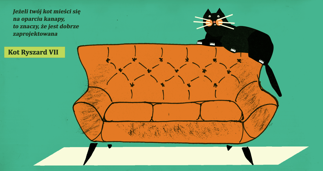 Jeżeli twój kot mieści się na oparciu kanapy, to znaczy, że jest dobrze zaprojektowana - kot ryyszard VII
